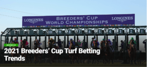 2021 Breeders' Cup Turf Betting Trends